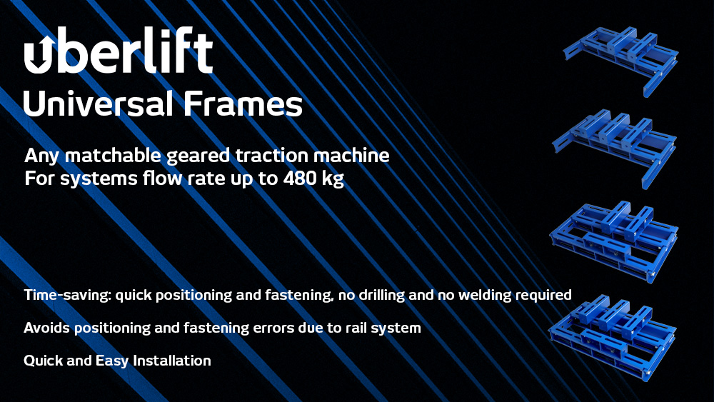 Uberlift universal frames